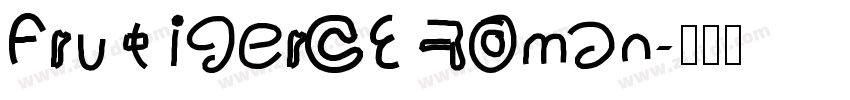 FrutigerCE Roman字体转换